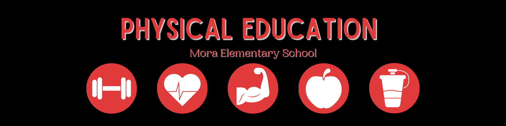 Banner that Reads Physical Education
