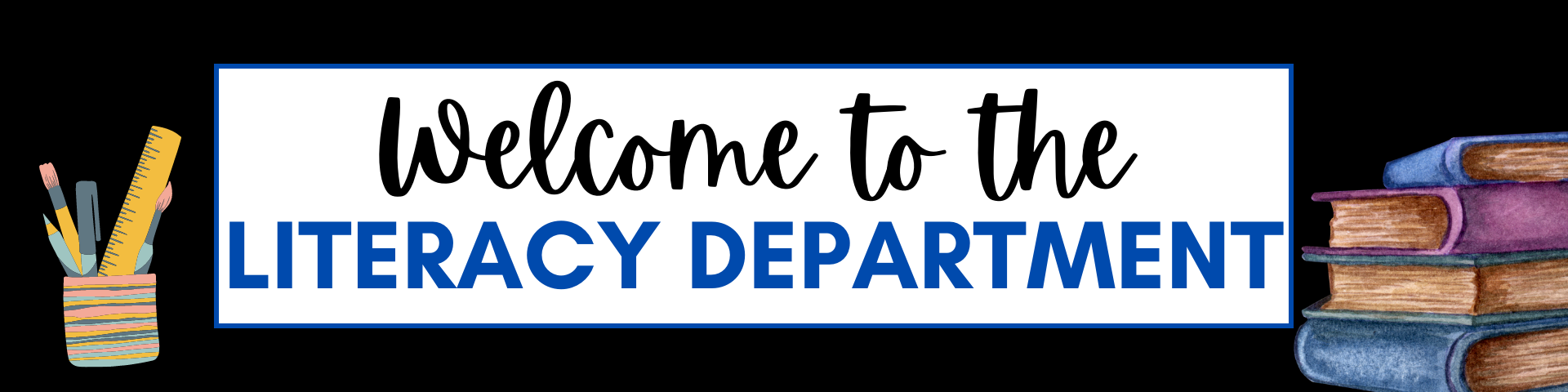 Heading for Literacy Department
