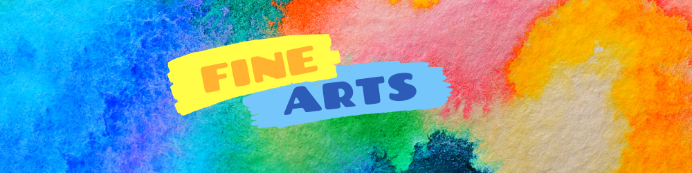 FINE ARTS BANNER