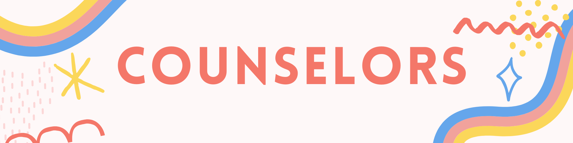 Banner that says Counselors 