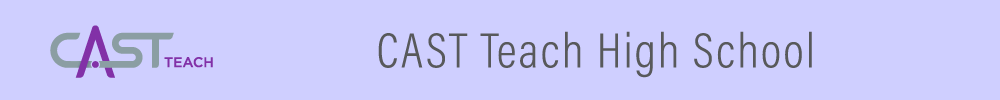 CAST Teach High School