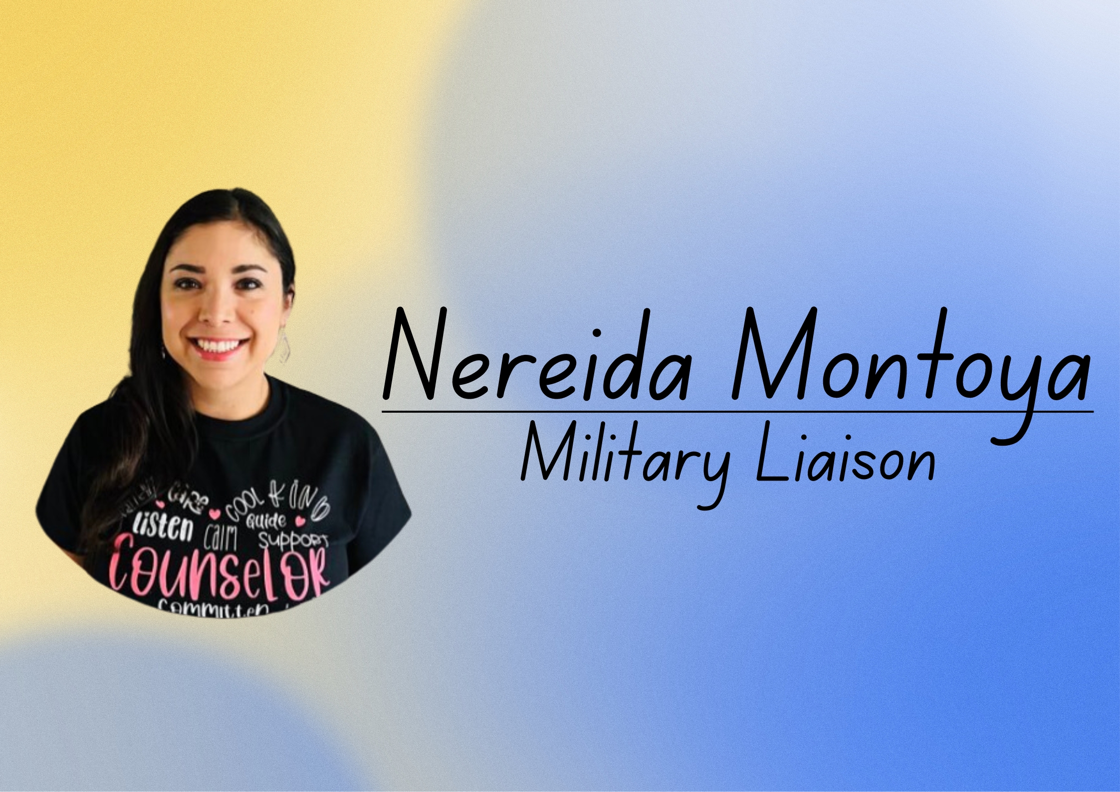 Nereida Montoya, Military Liaison