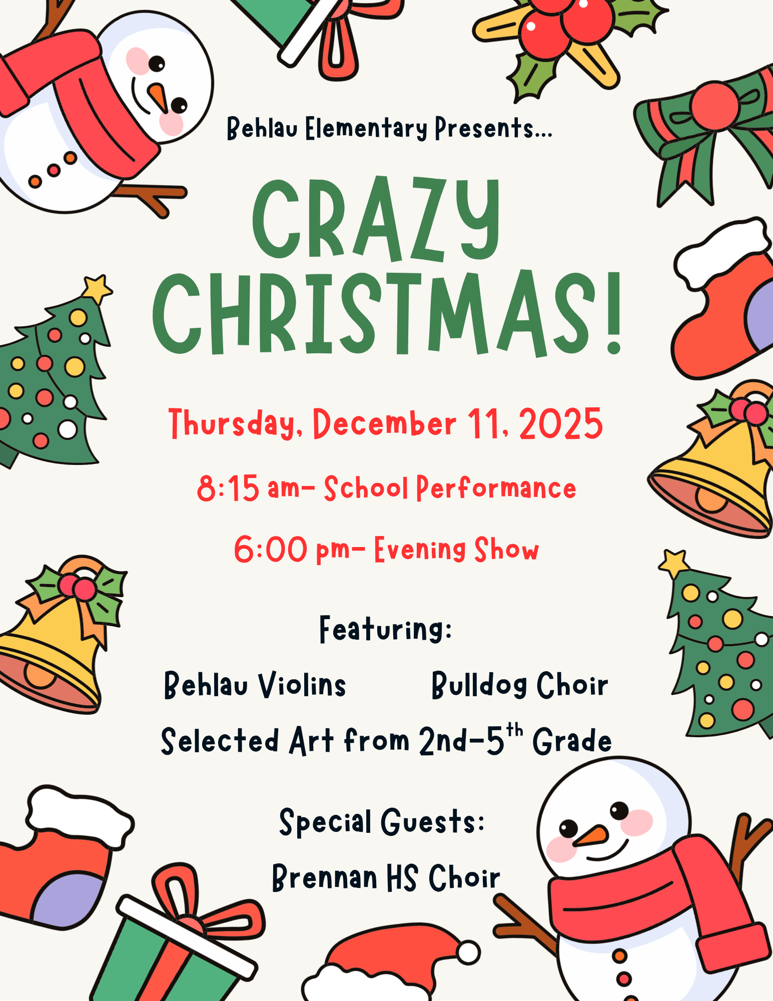 Flyer of crazy christmas event at Behlau. A school performance and evening event featuring behlau violins and bulldog choir 