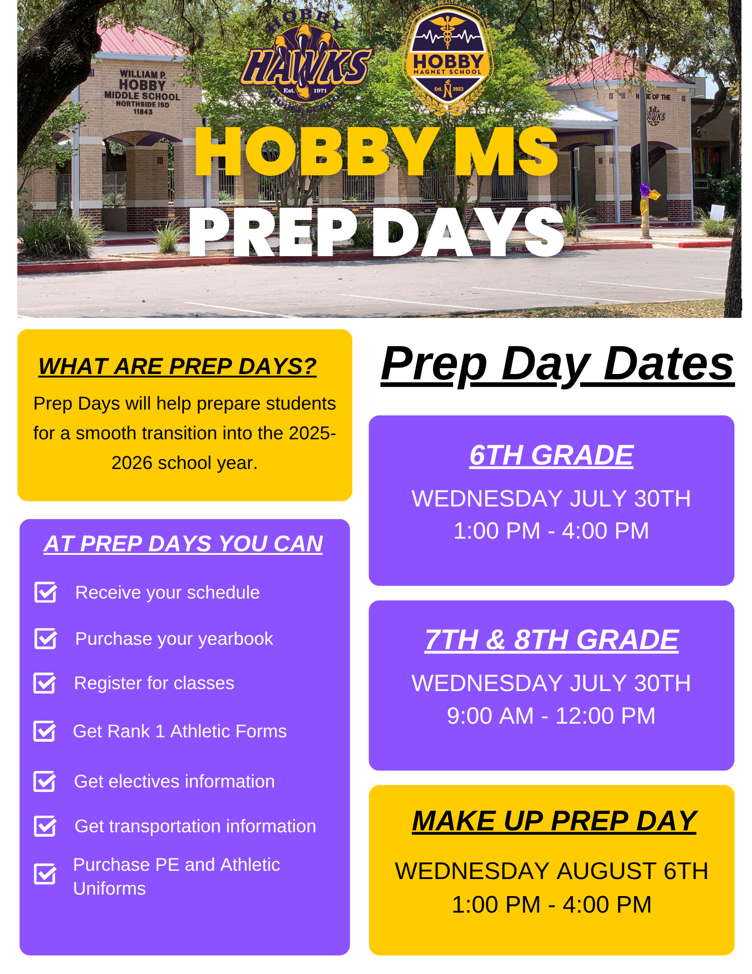 white background with purple and yellow boxes and black lettering. Picture of school at the top with title Hobby MS Prep Days