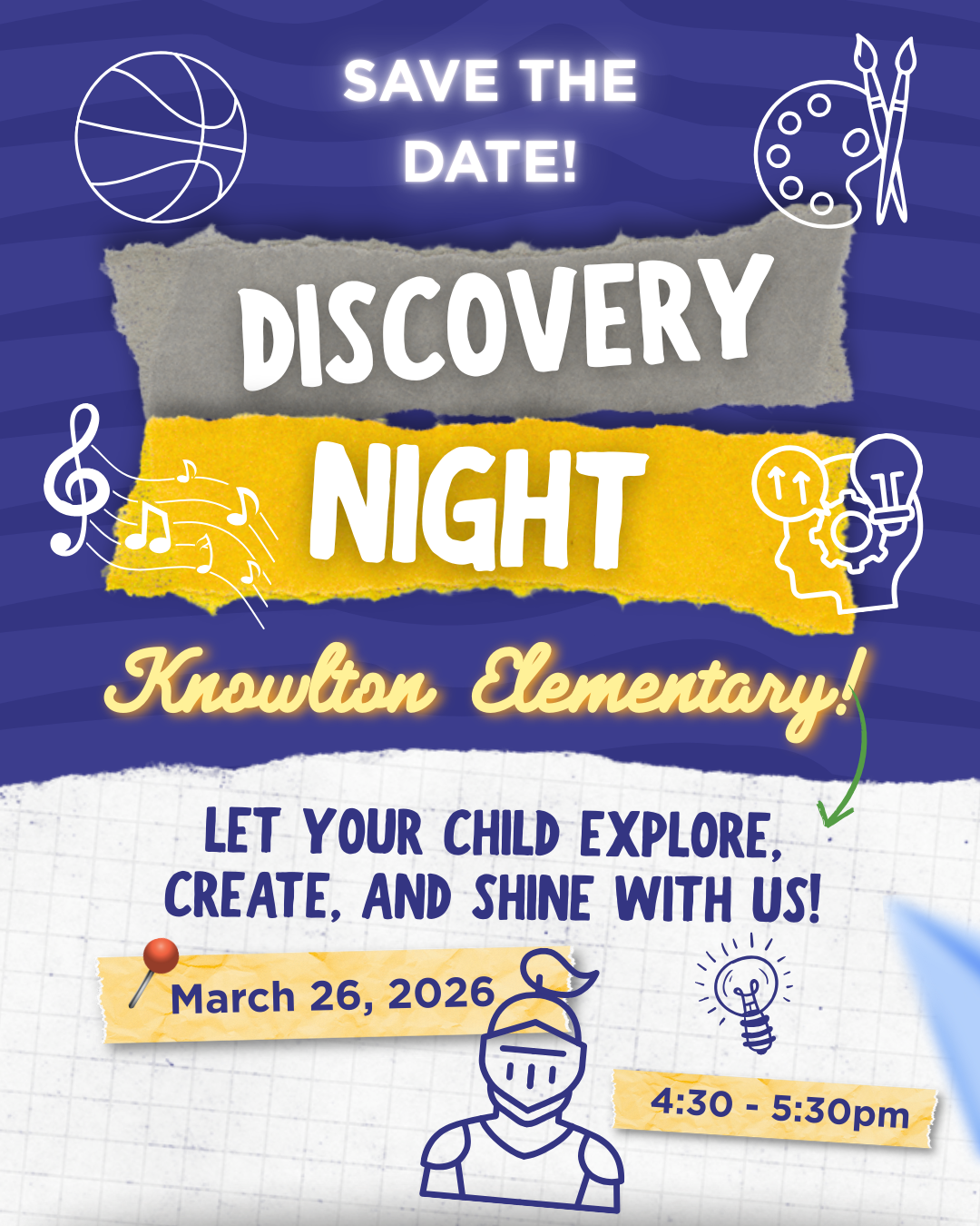 Discovery Night~ March 26, 2026 ~ 4:30 p.m. - 5:30 p.m. - Noche de Descubrimiento