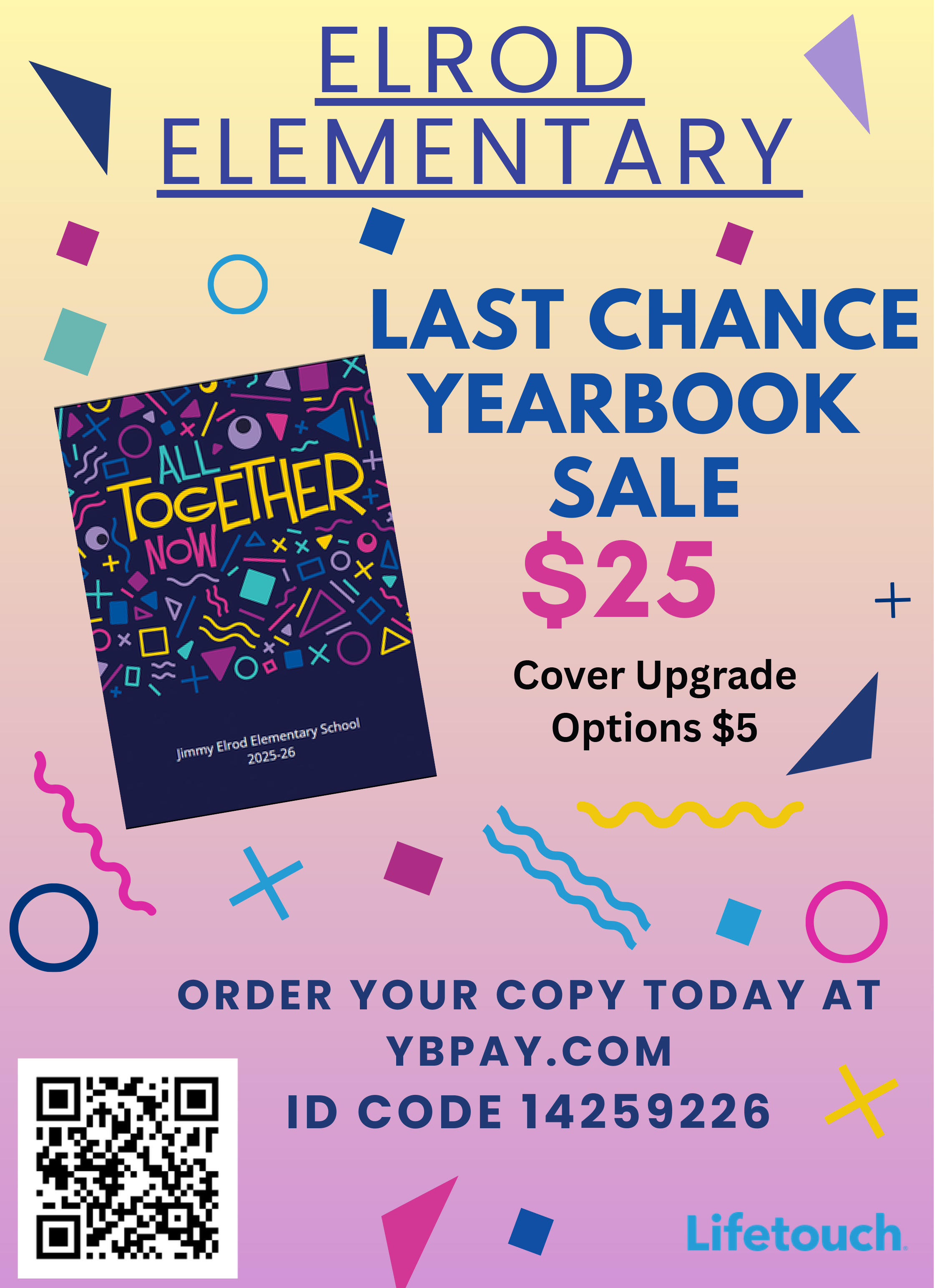 Ordering Your '25-'26 Yearbook - Last Chance Yearbook Sale, Online Information