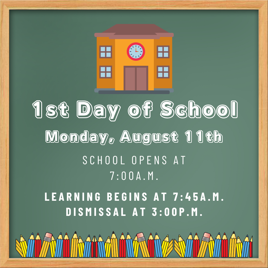first day of school is Monday August 11th