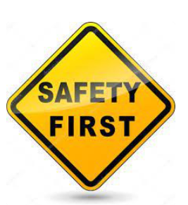 safety first