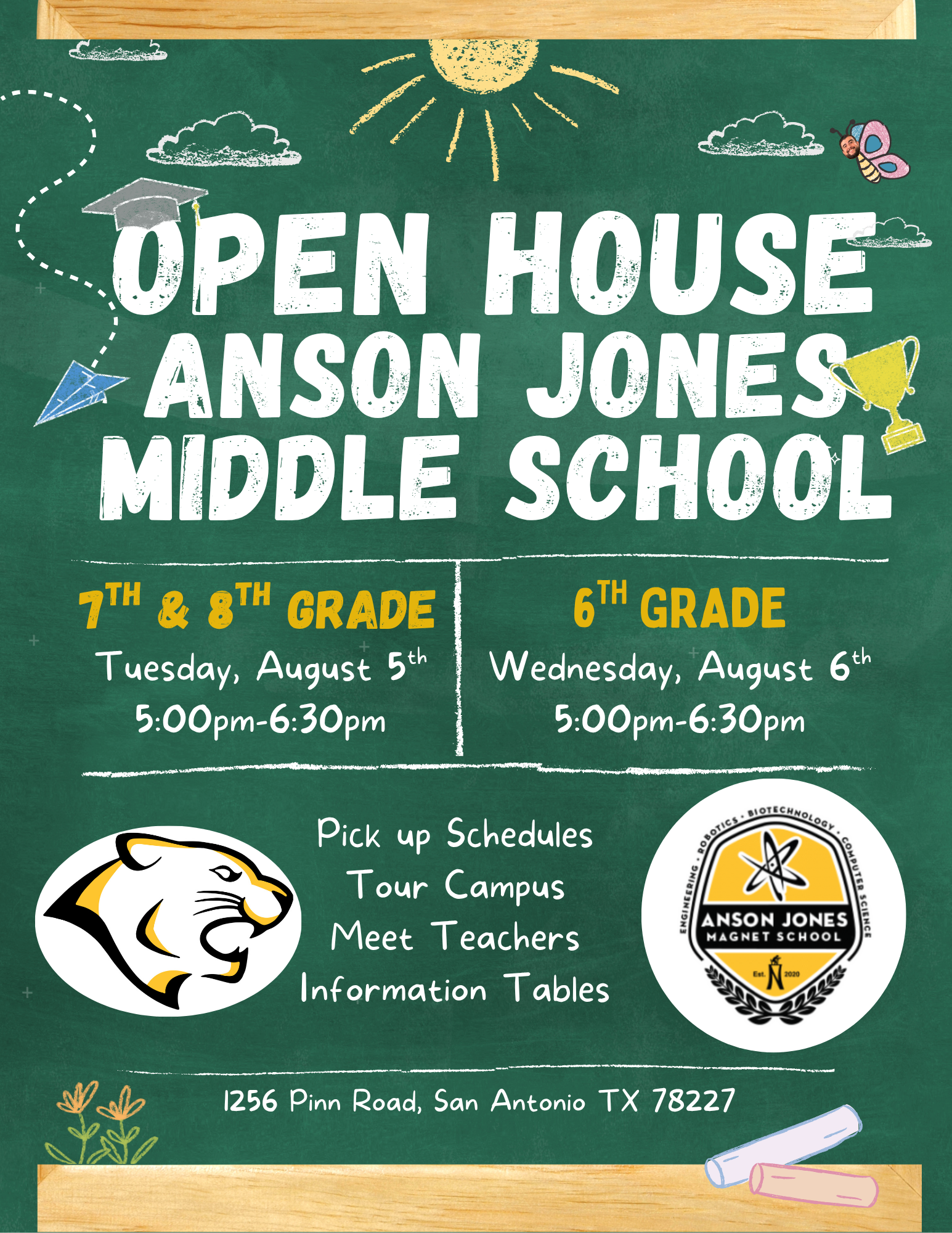 Jones Campus Open Houses will be held the week of August 4.