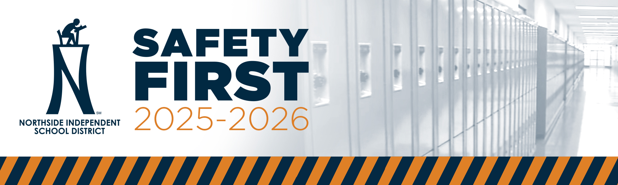 NISD Safety First Banner