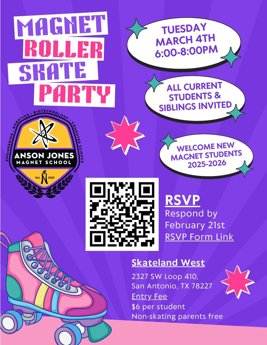 We are hosting a Magnet Roller Skate Party at Skateland West on March 4, from 6-8PM. Cost is $6 per student. Families are welcome. Non-skating parents are free. 