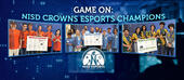 Game on: NISD Crowns Esports Champions