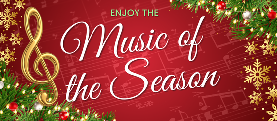 Enjoy the Music of the Season